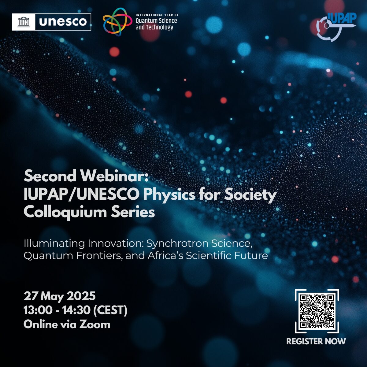 “Illuminating Innovation: Synchrotron Science, Quantum Frontiers, and Africa’s Scientific Future”, held online via Zoom on Tuesday, 27 May at 13-14:30 CEST.